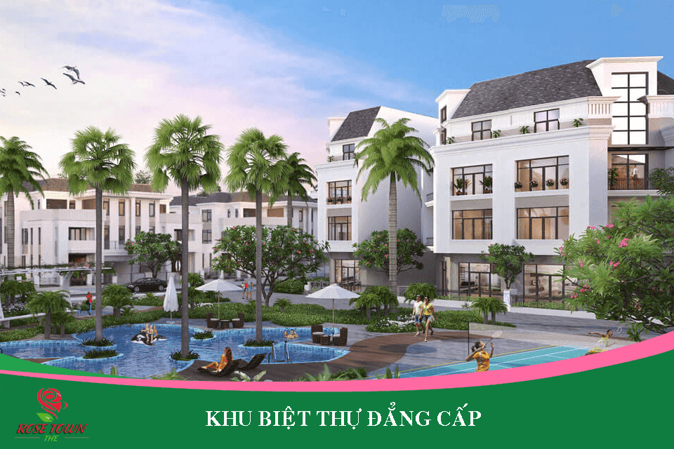 Biệt thự - Dự án Rose Town